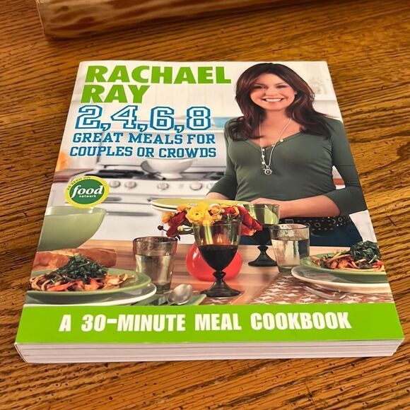 Rachael Ray 2, 4, 6, 8, a 30 minute meal cookbook - Picture 1 of 4